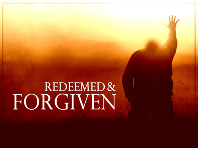 We can all be redeemed and forgiven!