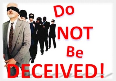 Stop being DECEIVED!