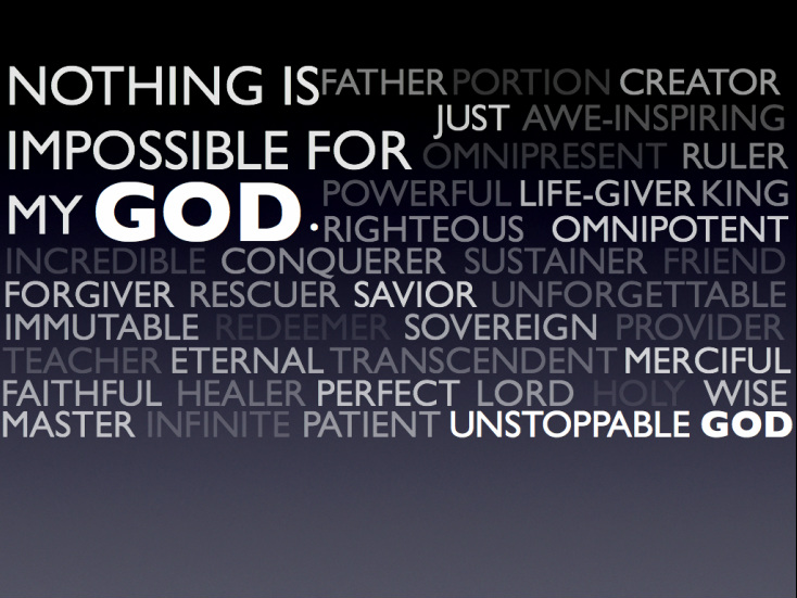 Nothing is impossible for God!